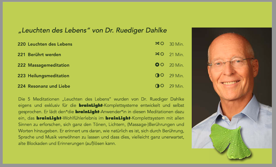brainLight®-„Leuchten des Lebens“ von Dr. Ruediger Dahlke - Mönchengladbach | RPM Medical & Kosmetik Rafael-Peter Mischewski Mönchengladbach